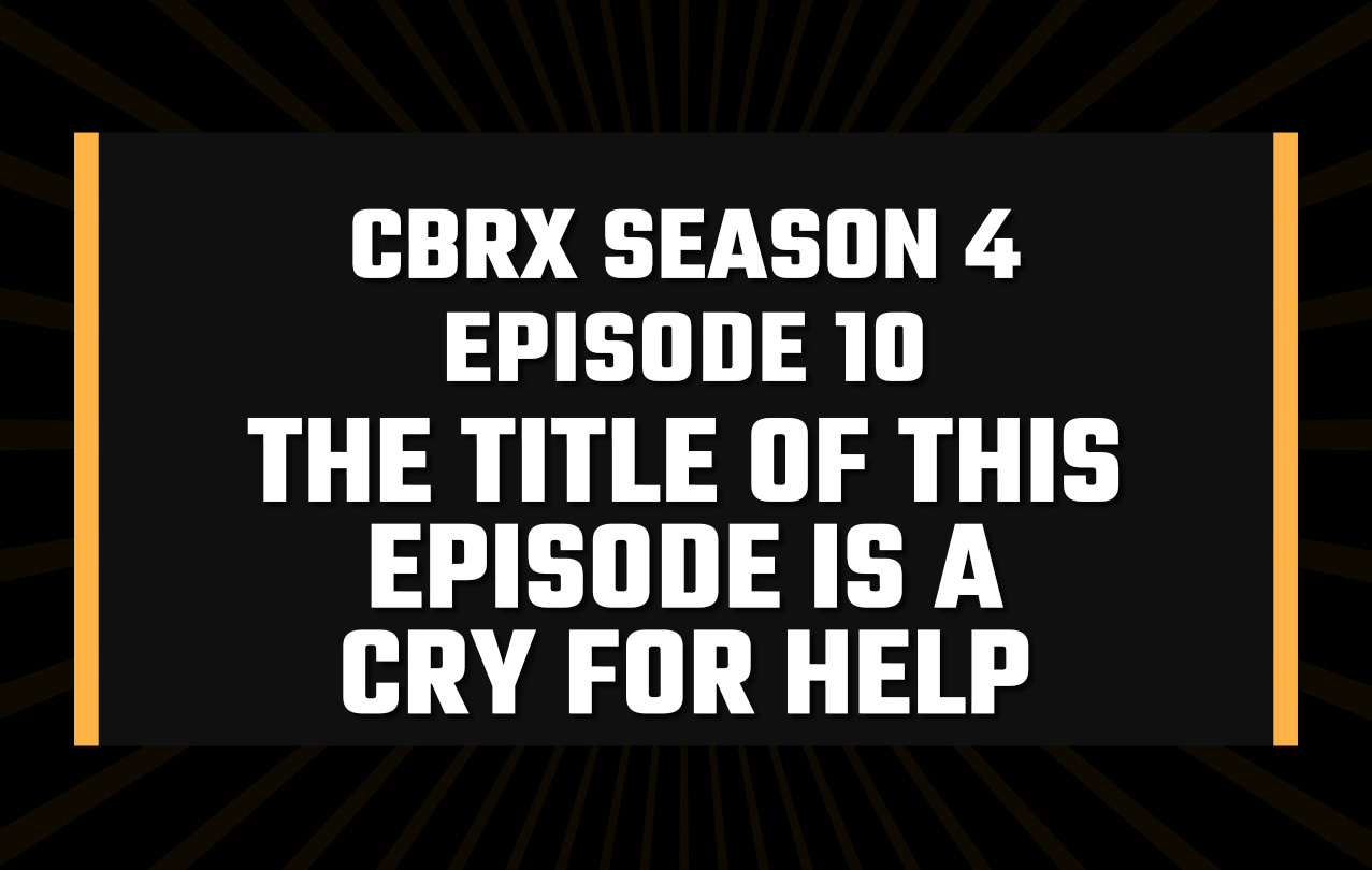 CBR In-Game Screenshot of And you may ask yourself: How did I get here?